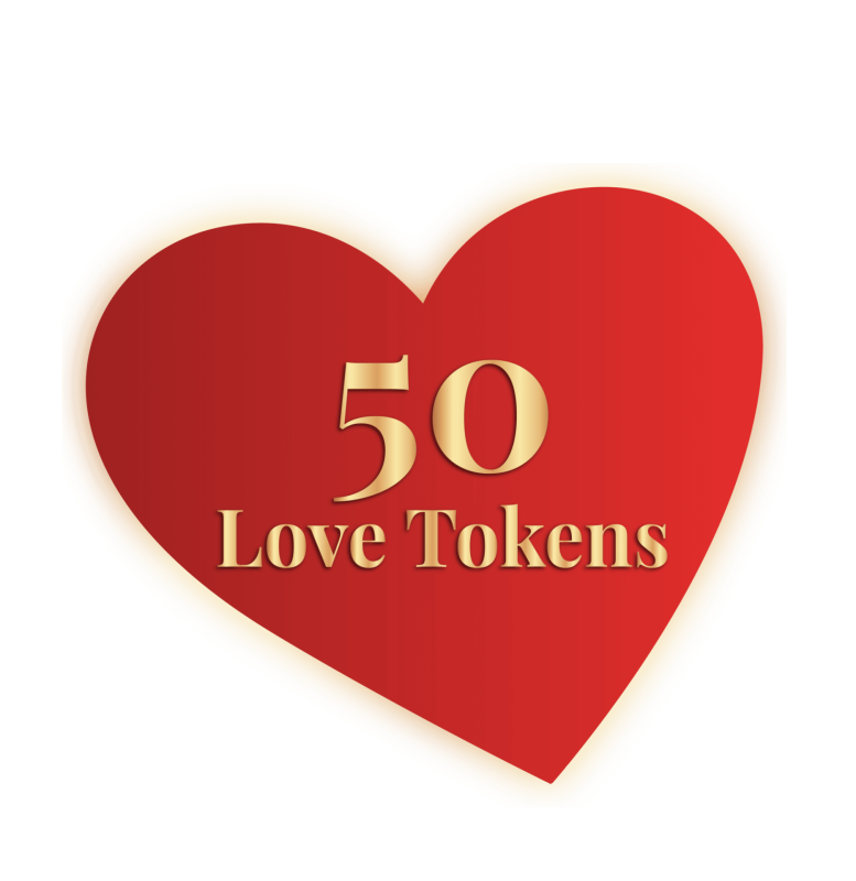 50 SCRATCH-OFF LOVE TOKENS FOR THAT SPECIAL PERSON
